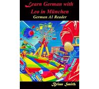 Brian Smith Learn German with Leo in München (Tascabile) German Graded Readers