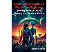 Brian Smith Learn Spanish with A1 Stories for Beginners (Tascabile)