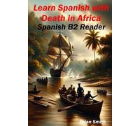Brian Smith Learn Spanish with Death in Africa (Tascabile)