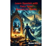 Brian Smith Learn Spanish with Fairy Tales (Tascabile) Spanish Graded Readers