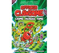 Brian "Smitty" Smith OFFICER CLAWSOME: CRIME ACROSS TIME (Tascabile)