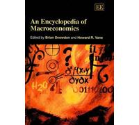 Brian Snowdon An Encyclopedia of Macroeconomics (Copertina rigida)