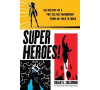 Brian Solomon Superheroes (Tascabile)