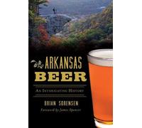 Brian Sorensen Arkansas Beer (Tascabile)