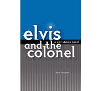 Brian Springfield Elvis and the Colonel (Tascabile)
