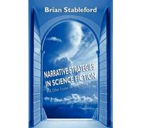 Brian Stablefor Narrative Strategies in Science Fiction and Other Es (Tascabile)