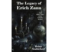 Brian Stablefor The Legacy of Erich Zann and Other Tales of the Cthu (Tascabile)