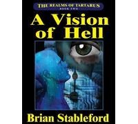 Brian Stableford A Vision of Hell (Tascabile)