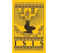 Brian Stableford Auguste Villiers De L'Isle Adam Isis (Tascabile)