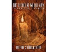 Brian Stableford The Decadent World-View (Tascabile)