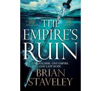 Brian Staveley The Empire's Ruin (Tascabile) Ashes of the Unhewn Throne