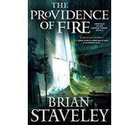 Brian Staveley The Providence of Fire (Tascabile) Chronicle of the Unhewn Throne
