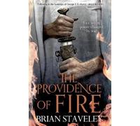 Brian Staveley The Providence of Fire (Tascabile) Chronicle of the Unhewn Throne