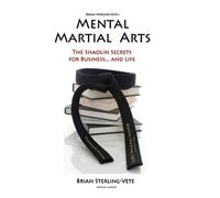Brian Sterling-Vete Mental Martial Arts (Tascabile)