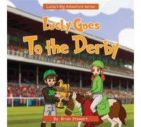 Brian Stewart Lucky Goes To The Derby (Tascabile) Lucky Big Adventure
