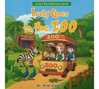 Brian Stewart Lucky Goes To The ZOO (Tascabile) Lucky Big Adventure