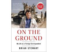 Brian Stewart On the Ground (Copertina rigida)