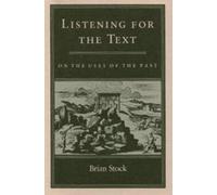 Brian Stock Listening for the Text (Tascabile) Middle Ages Series
