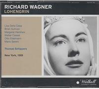 Brian Sullivan; Lisa della Casa; Harshaw; Cassel; Edelmann; Orchestra & Chorus of the Met /Thomas Schippers - Lohengrin - Met 1959