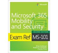 Brian Svidergol Charles Pluta Exam Ref MS-101 Microsoft 365 Mobili (Tascabile)