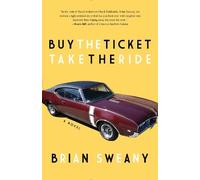 Brian Sweany Buy the Ticket, Take the Ride (Tascabile)