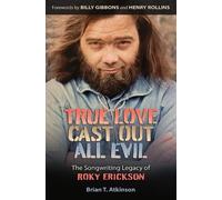 Brian T. Atkinson True Love Cast Out All Evil (Copertina rigida)