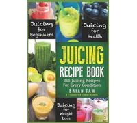 Brian Taw Juicing Recipe Book (Tascabile) Juicing Recipe Book