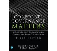 Brian Tayan David Larcker Corporate Governance Matters (Tascabile)