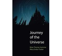 Brian Thomas Swimme Mary Evelyn Tucker Journey of the Universe (Tascabile)