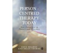 Brian Thorne Dave Mearns Person-Centred Therapy Today (Tascabile)
