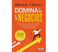 Brian Tracy Domina el arte de los negocios / Master Course For Busin (Tascabile)