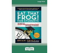 Brian Tracy Eat That Frog for Students (Tascabile)