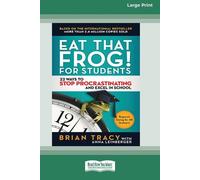 Brian Tracy Eat That Frog for Students (Tascabile)