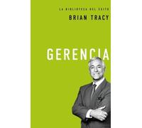 Brian Tracy Gerencia (Copertina rigida) La biblioteca del éxito