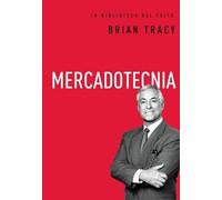 Brian Tracy Mercadotecnia (Copertina rigida) La biblioteca del éxito