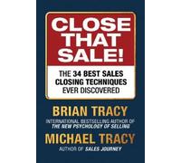 Brian Tracy Michael Tracy Close That Sale (Tascabile)