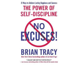 Brian Tracy No Excuses (Tascabile)