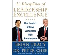 Brian Tracy Pet 12 Disciplines of Leadership Excellence: How (Copertina rigida)