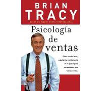 Brian Tracy Psicología de ventas (Tascabile)