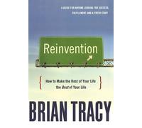 Brian Tracy Reinvention (Tascabile)