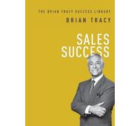 Brian Tracy Sales Success (Tascabile) Brian Tracy Success Library