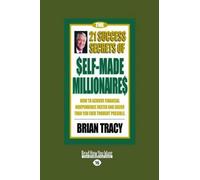 Brian Tracy The 21 Success Secrets of Self-Made Millionaires (Tascabile)