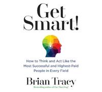 Brian Tracy Tracy, Brian Get Smart (Tascabile)