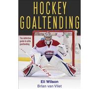 Brian van Vliet Eli Wilson Hockey Goaltending (Tascabile)