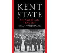 Brian VanDeMark Kent State (Copertina rigida)