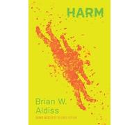Brian W Aldiss Harm (Tascabile)