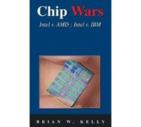 Brian W Kelly Chip Wars (Tascabile)