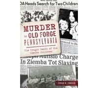 Brian W Kincaid Murder in Old Forge, Pennsylvania (Tascabile) True Crime