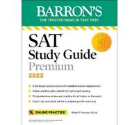 Brian W. Stewar SAT Study Guide Premium, 2023: Comprehensive Review (Tascabile)