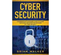 Brian Walker Cyber Security (Tascabile) Cyber Security